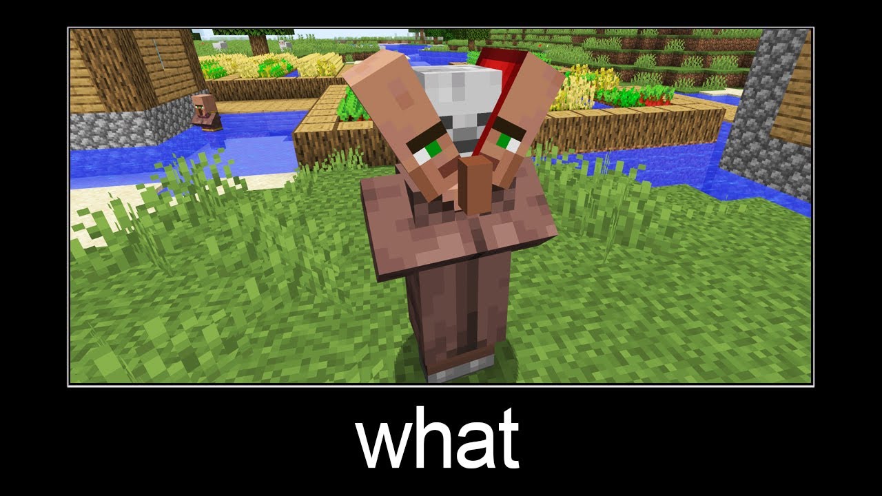 Minecraft Wait What Meme Part Scary Villager Minecraft Videos