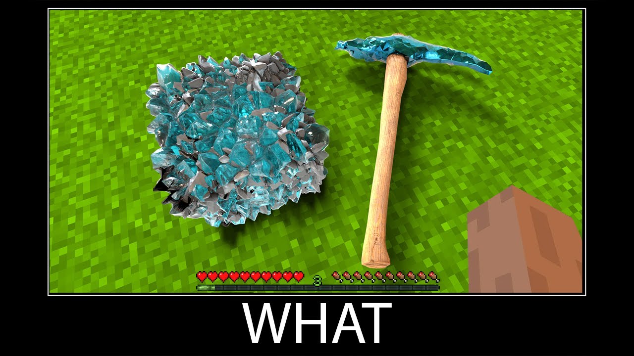 Minecraft Wait What Meme Part Realistic Minecraft Diamond Pickaxe