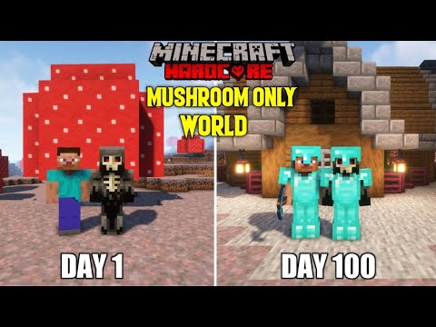 WE SURVIVED 100 DAYS IN MUSHROOM ONLY WORLD IN MINECRAFT HARDCORE Hindi