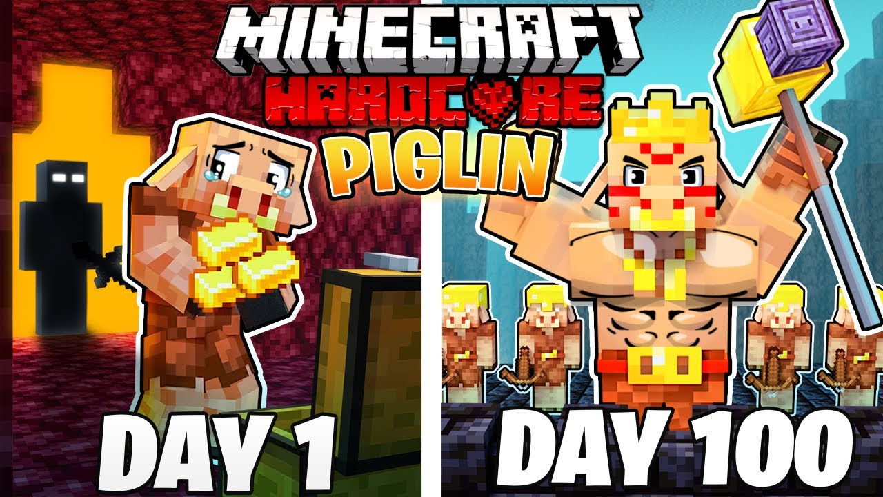 I Survived Days As A Piglin In Hardcore Minecraft Minecraft Videos