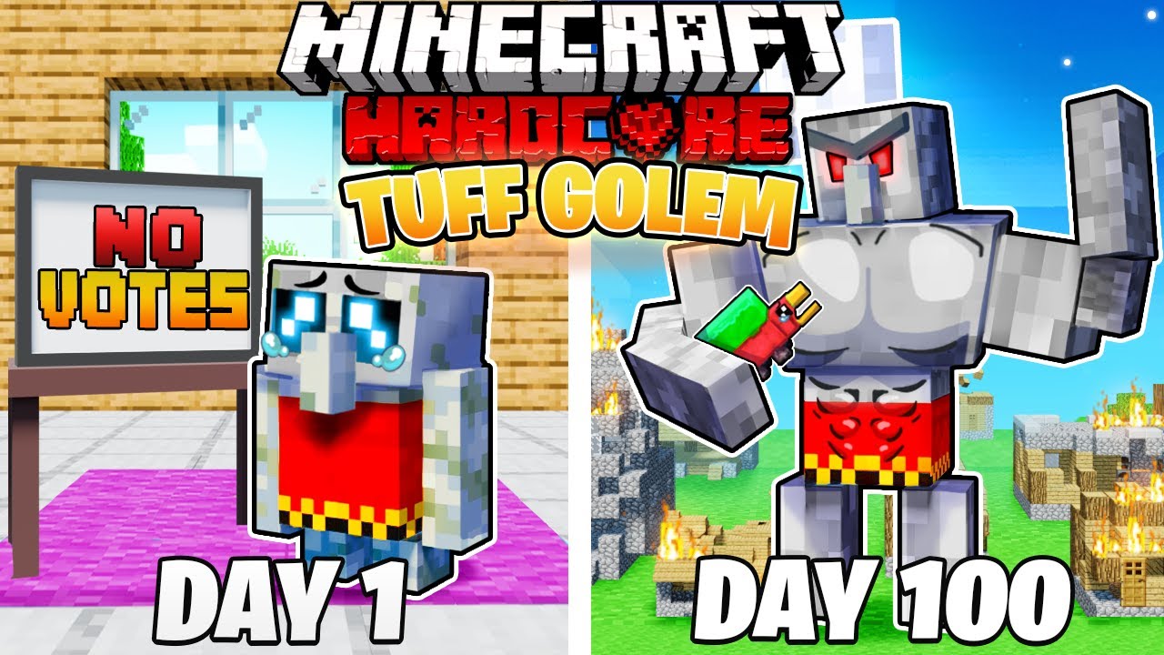 I Survived 100 DAYS As A TUFF GOLEM In HARDCORE Minecraft Minecraft