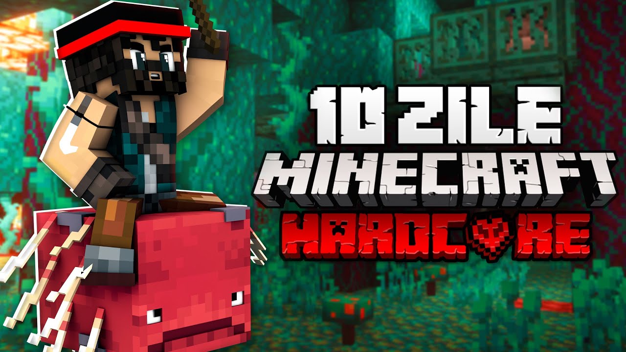 Supravietuiesc 10 ZILE In NETHER Pe Minecraft Hardcore Minecraft Videos