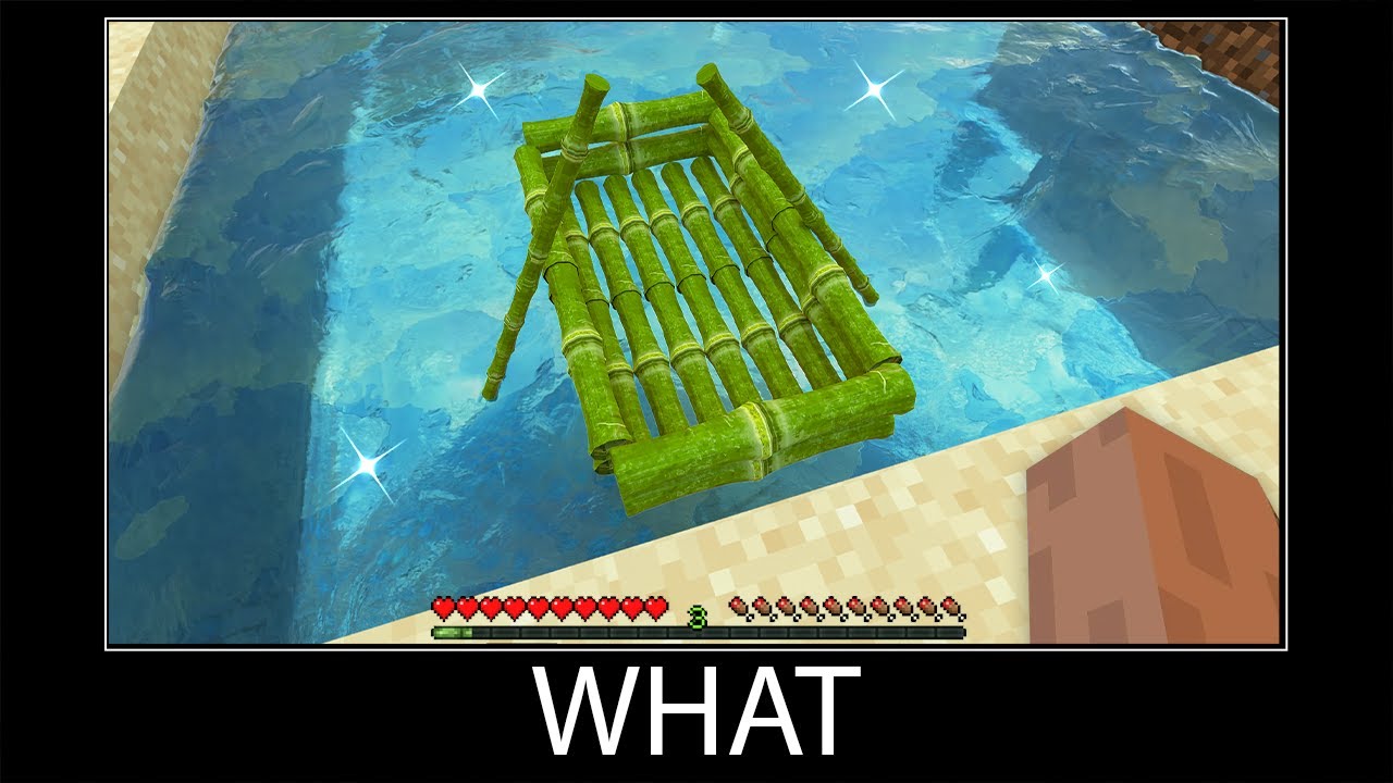 Minecraft Wait What Meme Part Realistic Bamboo Raft Minecraft Videos