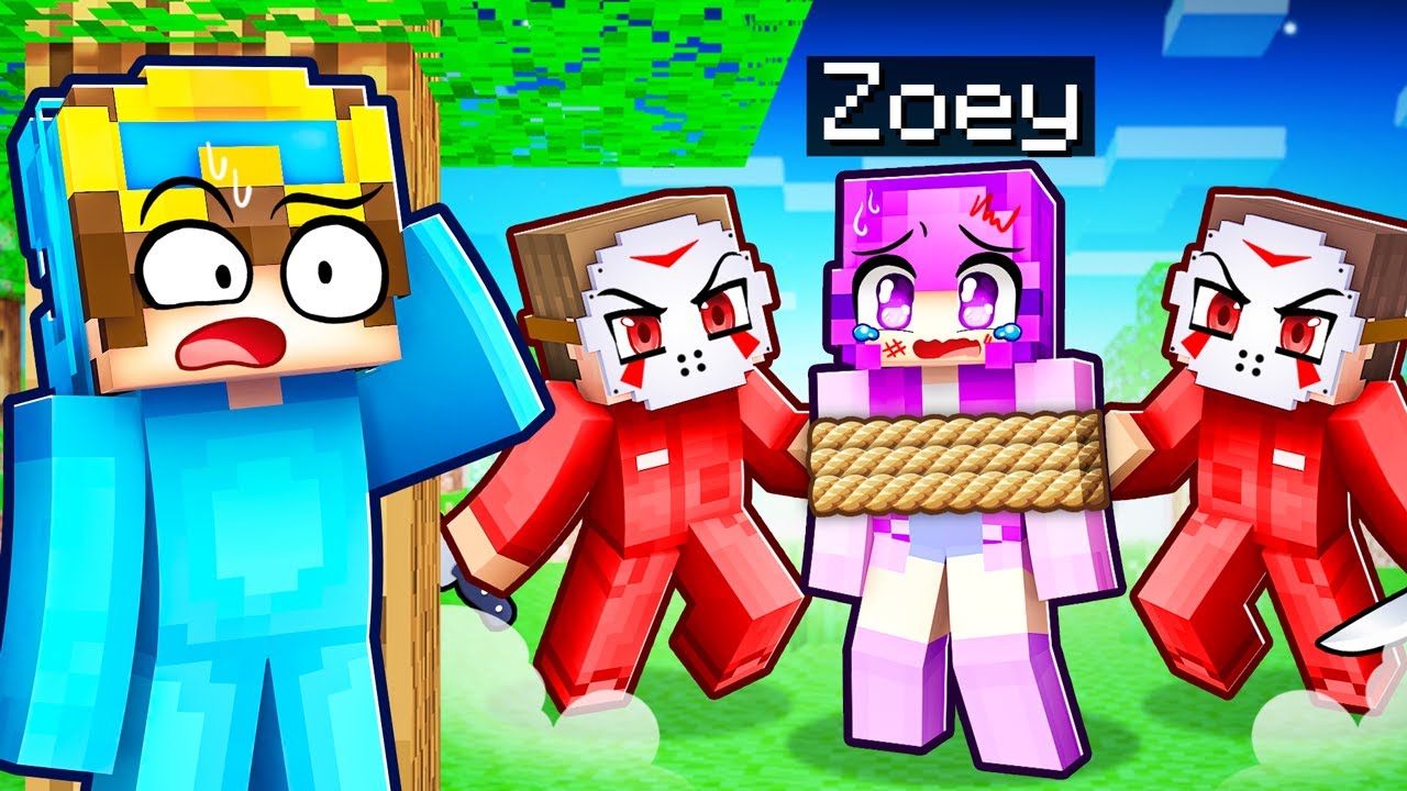 Saving Zoey From Killers In Minecraft Minecraft Videos