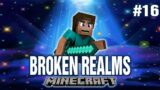 BROKEN REALMS (EP.16) | Minecraft CTM Map