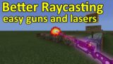EASY RAYCASTING AND LASERGUNS IN MINECRAFT BEDROCK