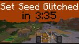 [FWR] Minecraft Bedrock | Set Seed Glitched in 3:35