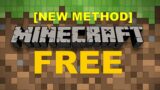 HOW TO GET MINECRAFT FOR FREE PC [NEW WORKING METHOD]