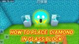 HOW TO PLACE DIAMOND IN GLASS BLOCK || #short #shorts #minecraft #youtubeshort