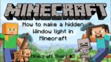 How to make a hidden window light in Minecraft! (A YouTube Short)