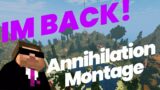 I'M BACK! – Annihilation Montage [Minecraft / Shotbow] XV Danny
