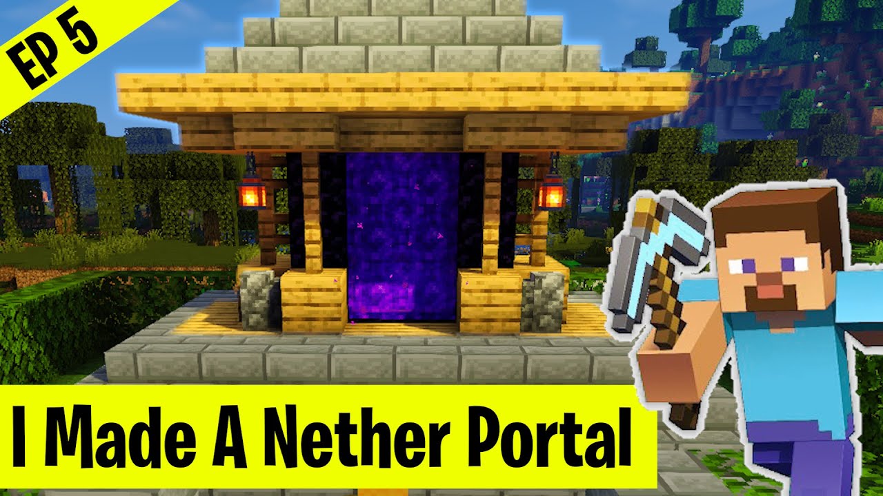 MAKING THE COOLEST NETHER PORTAL MINECRAFT SURVIVAL GAMEPLAY IN HINDI
