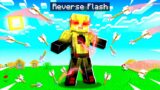 Playing as REVERSE FLASH in MINECRAFT! (fast)