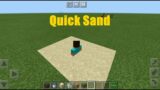 Quick Sand in Minecraft || Tutorial