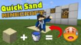 Quick sand tutorial in Minecraft