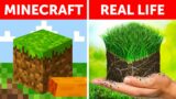 What if Minecraft was real life?
