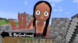 This is Real MOMO in Minecraft To Be Continued. By Scooby Craft 2