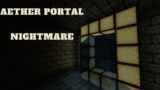 Aether Portal Nightmare Minecraft