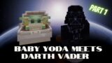Baby Yoda vs Darth Vader: Minecraft Star Wars Part 1 #shorts