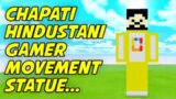 Chapati Hindustani Gamer Movement Statue | #Shorts #Minecraft