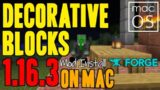 DECORATIVE BLOCKS MOD 1.16.3 minecraft – how to download & install Decoration mod 1.16.3 (on Mac)