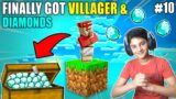 FINALLY I GOT VILLAGER & DIAMONDS IN MINECRAFT ONEBLOCK | GAMEPLAY#18 | HS GAMING