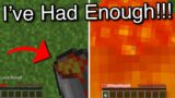 Minecraft Noobs when they’ve finally had enough… (Finale)