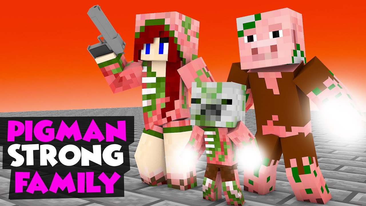 Monster School : ZOMBIE PIGMAN STRONG FAMILY CHALLENGE - Minecraft ...