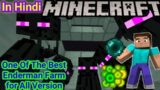 One Of The Best Xp Farm "The Enderman Farm" for Minecraft All Version Hindi
