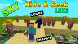SKY Hide and Seek Like Chapati and Loggy in MINECRAFT | Bollywood Gamerz
