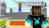 Time to Take a REVENGE | Trolling My Brother in Minecraft *PART 2*