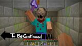 Don't touch granny in Minecraft – To be Continued By Scooby Craft