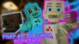 Fnaf ar "Toy Chica" workshop (Minecraft Animation)