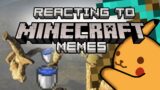 Reacting to Minecraft Memes