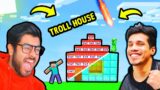 TNT House Trolling in Minecraft!!! | Ft.@GamerFleet | Hitesh KS