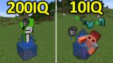 200IQ vs 10IQ Minecraft Plays #4