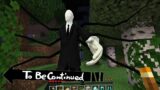 Real Slenderman in Minecraft – To be Continued By Scooby Craft Part 2