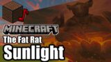 The Fat Rat & Phaera – Sunlight (Minecraft)[A]