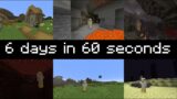 6 minecraft days in 60 seconds #Shorts