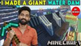 I MADE A GIANT WATER DAM – MINECRAFT SURVIVAL GAMEPLAY IN HINDI #81