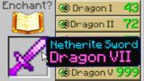 Minecraft UHC but I added a new 'Dragon' enchantment..