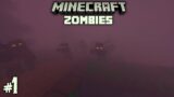 Minecraft Zombie Apocalypse | Zombie Hunt #1