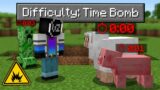 Minecraft, but EVERYTHING is a Time Bomb…