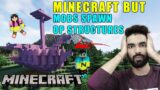 MINECRAFT BUT MOBS SPAWN OP STRUCTURE