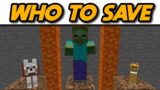 Minecraft Who Would You Save? #Shorts