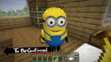 I FOUND realy MINIONS in MINECRAFT – Banana To Be Continued PART 2