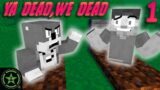 We All Share ONE Life – Ya Dead, We Dead (Part 1) – Minecraft