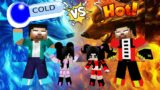 Minecraft: HOT VS COLD (XD JAMES, Haiko and Family Monster Crafters save the World) Monster School