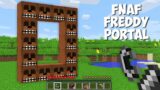 Never Dont BUILD this FNAF FREDDY PORTAL in Minecraft ! FNAF Dimension