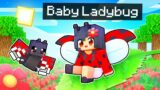 The Luckiest Baby LADYBUG In Minecraft!